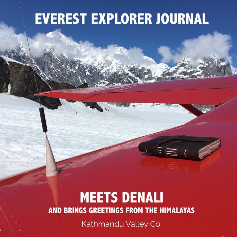 Everest Explorer Journal meets Denali in Alaska